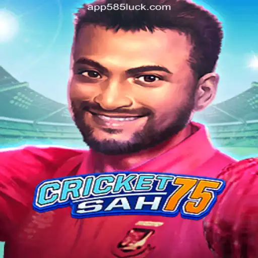 Dive into the World of CricketSah75: A Revolutionary Gaming Experience on 585Luck.COM