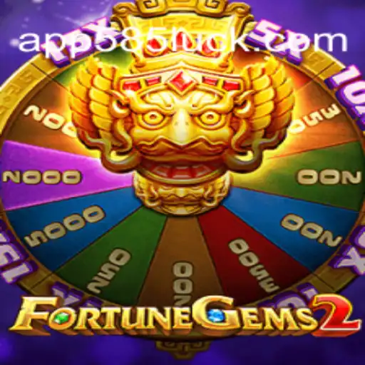 Unveiling the Magic of FortuneGems2 on the 585Luck.COM Platform