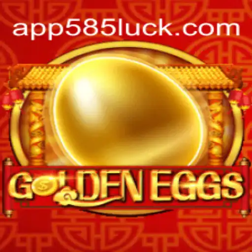 GoldenEggs: The Leading Game on 585Luck.COM Platform-Oficial Slots Brasil #1
