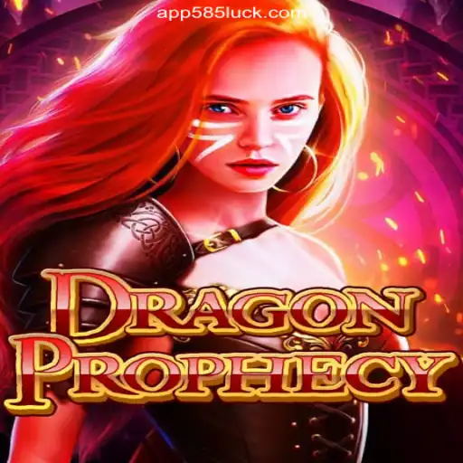 Unleashing Mystical Powers: DragonProphecy on 585Luck.COM
